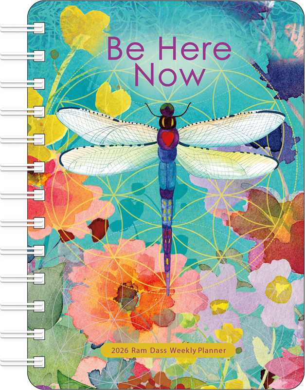 Be Here Now 2026 Weekly Planner Calendar