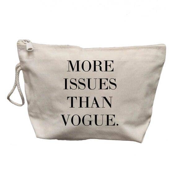 More Issues Than Vogue Makeup Bag